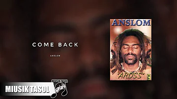 Anslom - Come Back