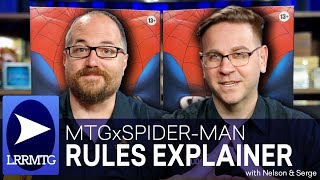 MTGxSpider-Man Rules with Nelson & Serge