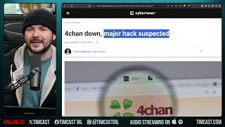 4Chan HACKED And TAKEN DOWN, Hackers Leaking Moderator Info, The Internet Is OVER, End Of An Era
