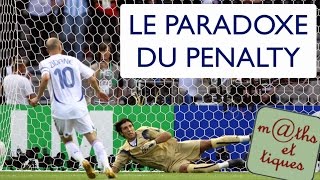 Où se trouve le penalty ?