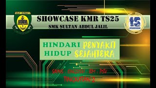 KMR TS25 SMK SULTAN ABDUL JALIL 2022