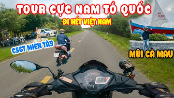 Tour Mũi Cà Mau - Checkin Cực Nam Của Tổ Quốc - Hoàn Thành Rong Ruổi Từ Nam Tới Bắc |TíchTravel #124