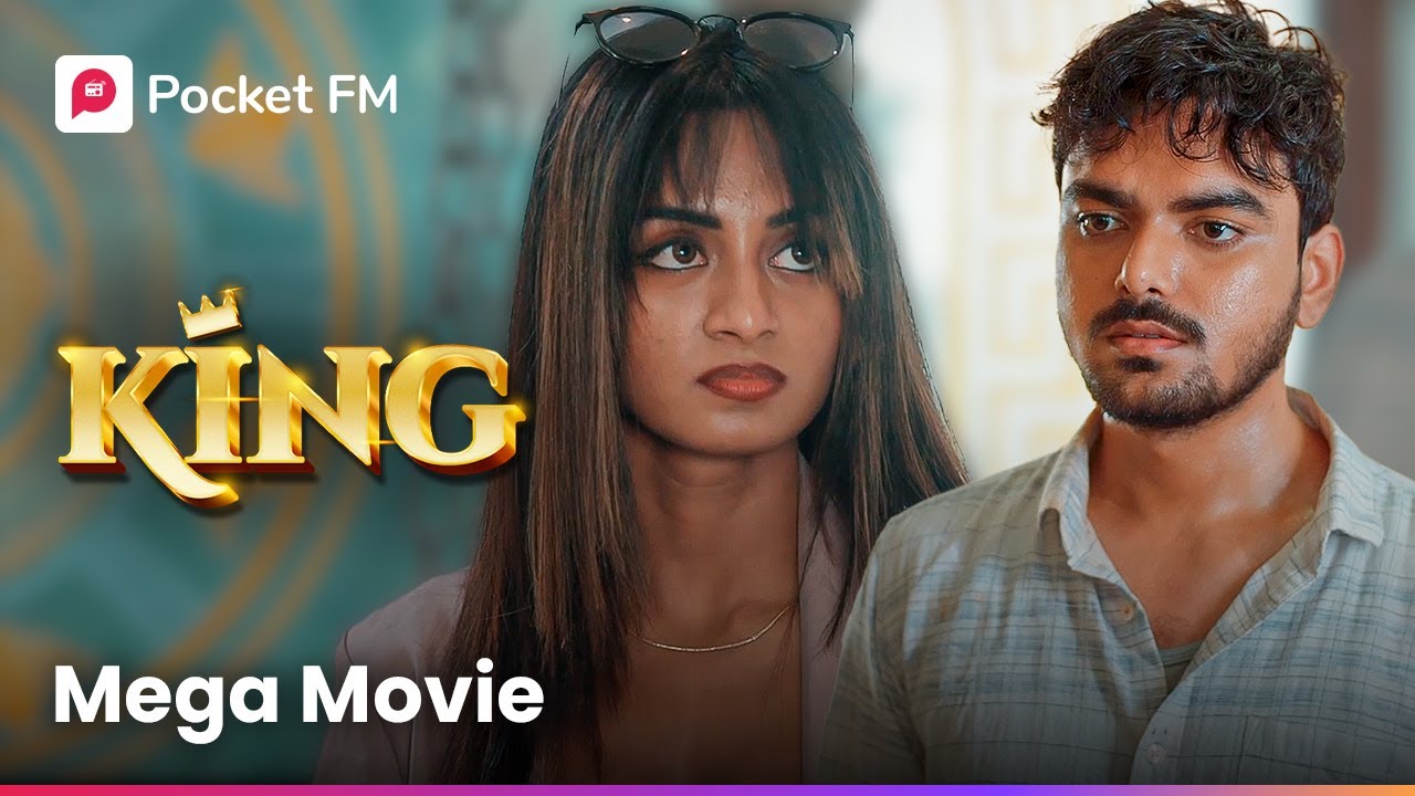వేల కోట్ల అధిపతి అవమానాలు ఎందుకు భరిస్తున్నాడు..! | King 2.0 | Mega Movie | Pocket FM