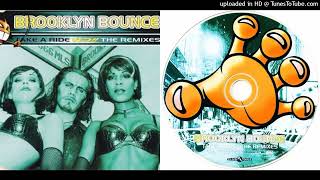 Brooklyn Bounce - 01. Take a Ride (Rhythm Masters Rocket Remix) - 1997