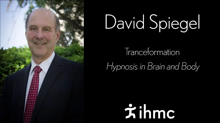 David Spiegel - Tranceformation - Hypnosis in Brai...