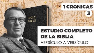 ESTUDIO COMPLETO DE LA BIBLIA - 1 CRONICAS 3 EPISODIO