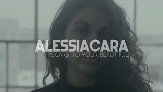 Video thumbnail of "alessia cara - scars to your beautiful ( s l o w e d )"