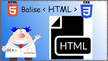 HTML5 / CSS3 - 02 - Balise HTML