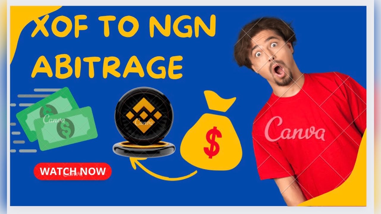 2023 Unlimited XOF To NGN Abitrage YouTube 2023 Unlimited XOF To NGN Abitrage YouTube