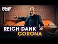 Reich dank Corona | Browser Ballett