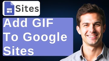 How To Add GIF To Google Sites [2025 Guide]