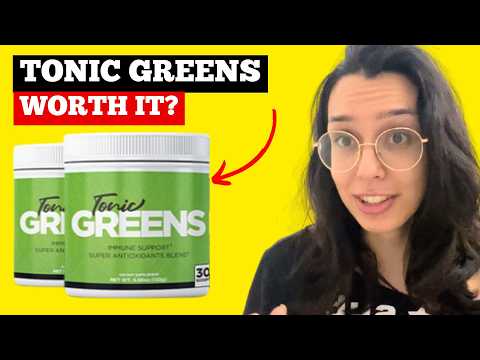 Tonic Greens Review: What Is It, How It Works and What to Know Before Buying