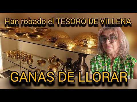 Today I'm ashamed to be Spanish. Why? Because of the theft of the Treasure of Villena