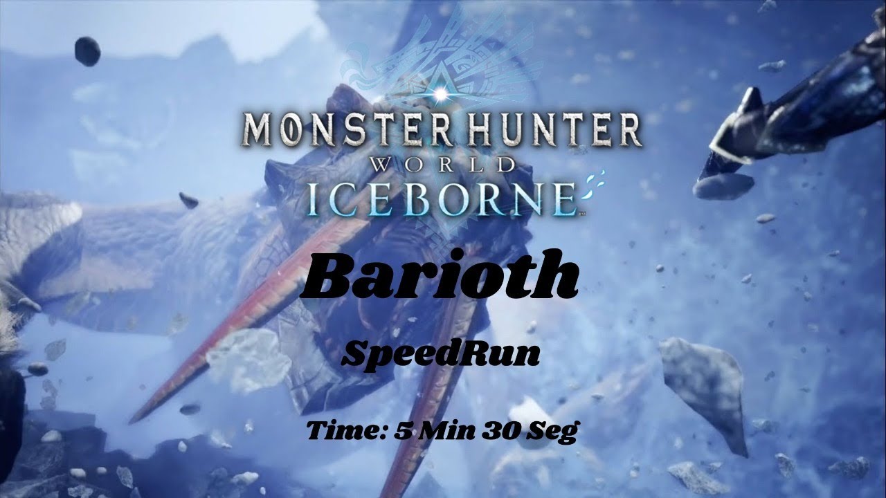 MHW:IB PC (Barioth) Speedrun(Longsword)  - Os 3 Patetasx
