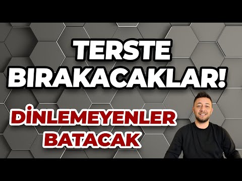 TERSTE BIRAKACAKLAR! /DİNLEMEYENLER BATACAK