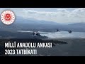 Millî Anadolu Ankası-2023 Tatbikatı Başarıyla Devam Ediyor