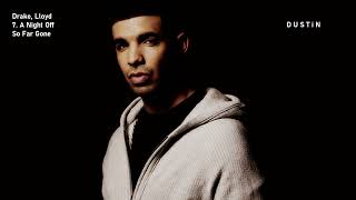 Drake ▼ A Night Off Ft Lloyd ⥼Subtitulado Español⥽