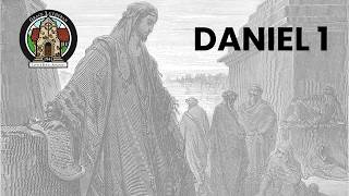 Bible Study: Daniel 1