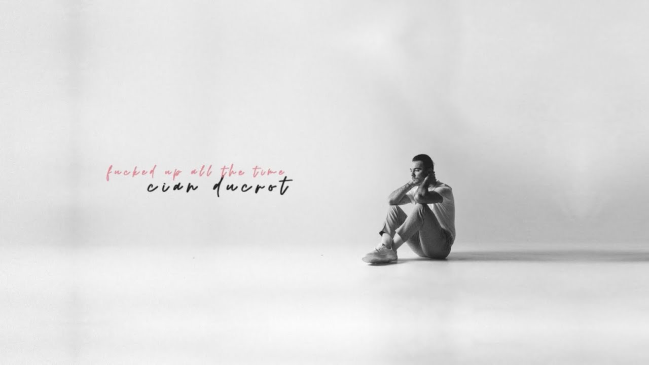 Cian Ducrot - fucked up all the time (Official Visualizer) video thumbnail