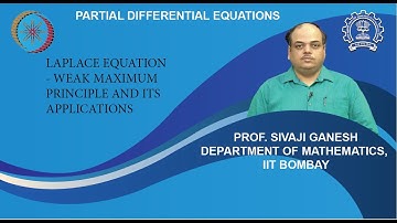 Lecture 6.4: Laplace equation - Weak maximum principle and its applications