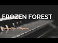 Frozen Forest - Çağatay Kılıç - Instrumental Music Composer - Piano