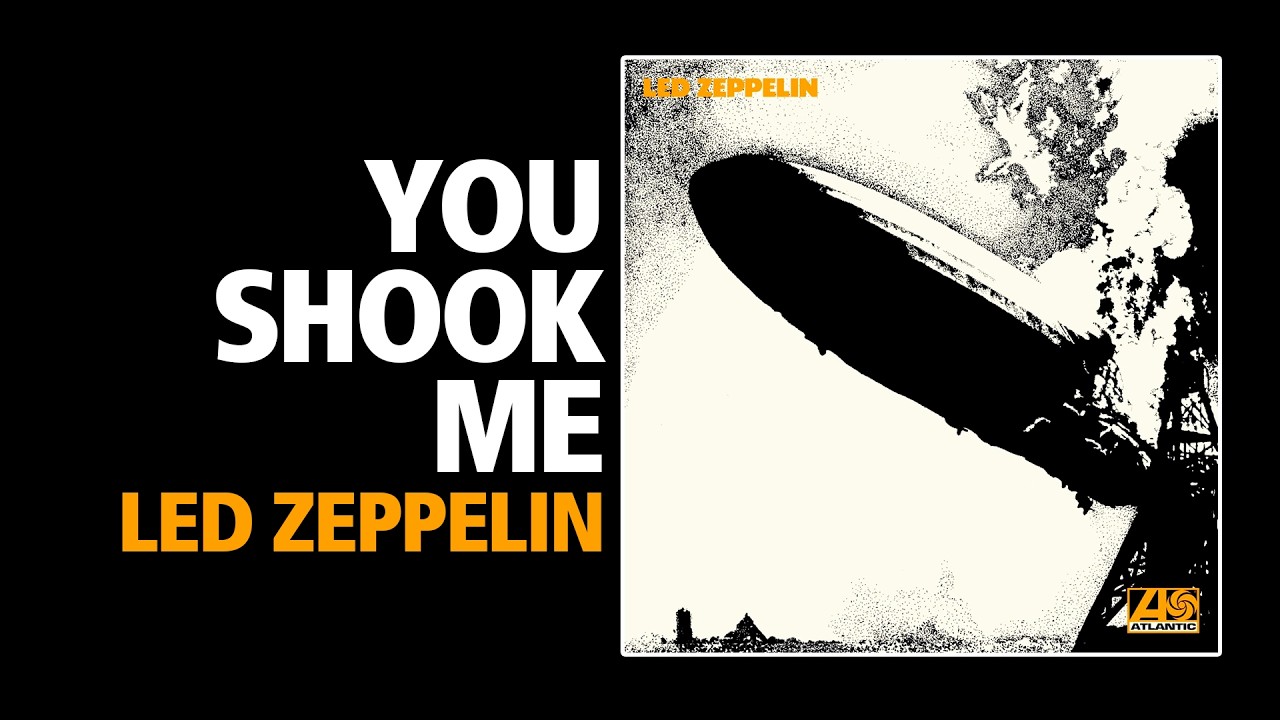 Led Zeppelin You Shook Me ライブレコード You Shook Me / Led Zeppelin - 'Led Zeppelin' - YouTube