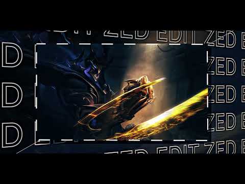[Edit] Zed // Everything Black