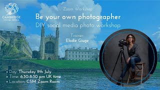 Be your own photographer - DIY social media photo workshop with Elodie Giuge screenshot 4