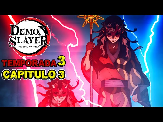 demon slayer temporada 3 capitulo 3 español latino｜Búsqueda de TikTok