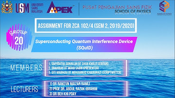 ZCA102_19/20_GROUP 20 - Superconducting Quantum Interference Device SQuID