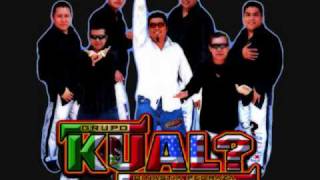Negra Ron y Velas - Grupo Kual ? chords