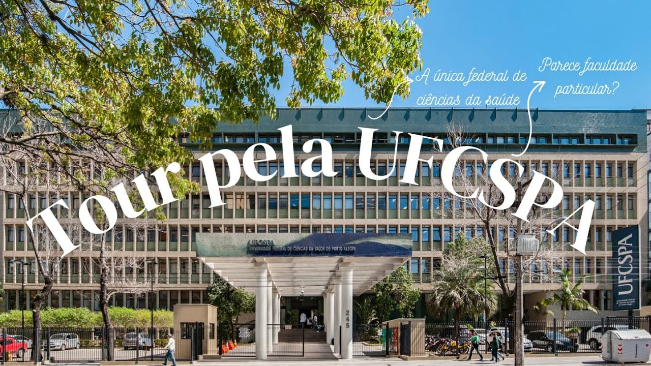 Tour pela UFCSPA - a universidade federal MAIS LINDA do Brasil? - YouTube