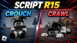 Script crouch / crawl R15 by Kage | KageFloppey |