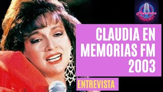 Entrevista con Claudia de Colombia en Memorias FM