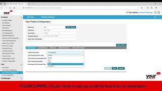 Your Comms Cloud: How to set up a call forward on an extension