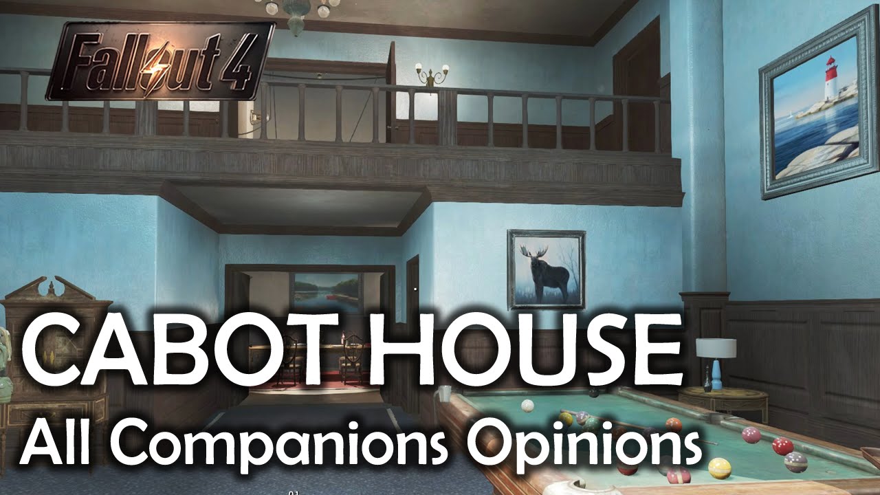 Fallout 4 Cabot House All Companion Comments YouTube