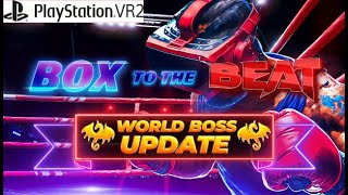 Box To The Beat VR Demo on PS VR 2