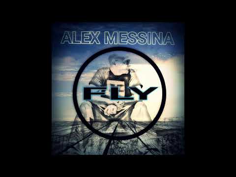ALEX MESSINA - FLY (Original Mix)