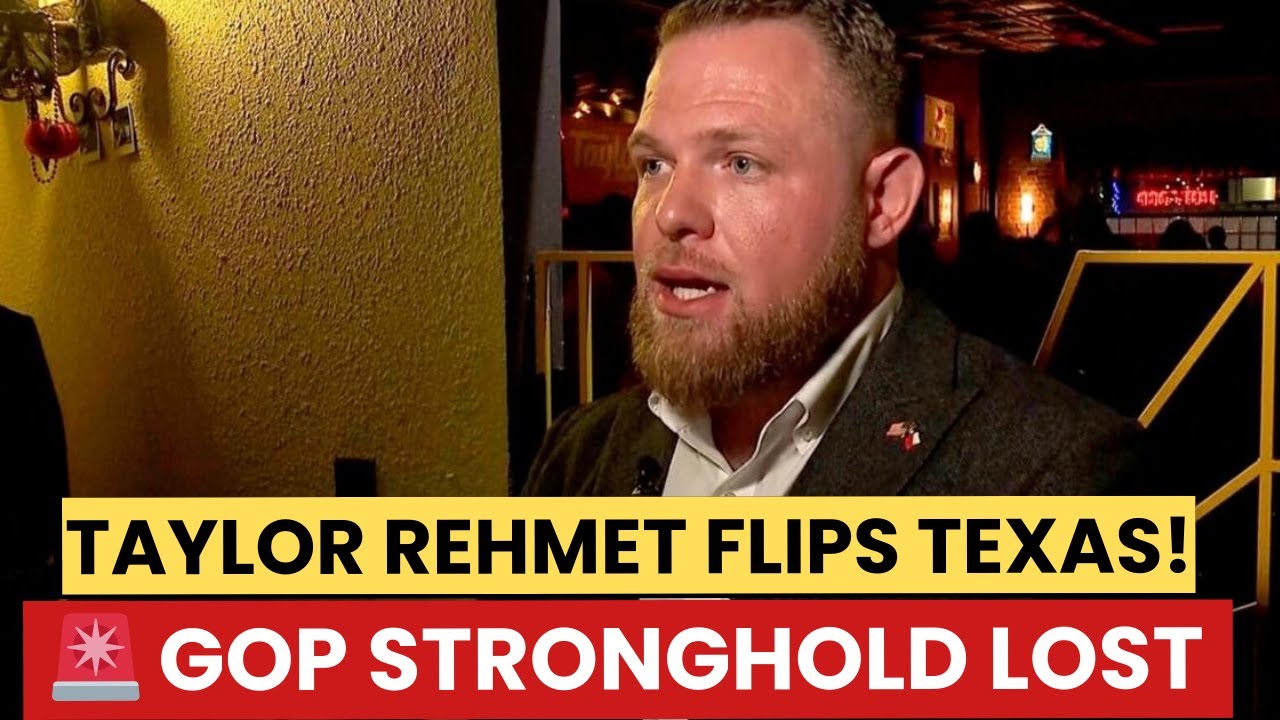 Taylor Rehmet STUNS Texas! Democrat Flips GOP Stronghold