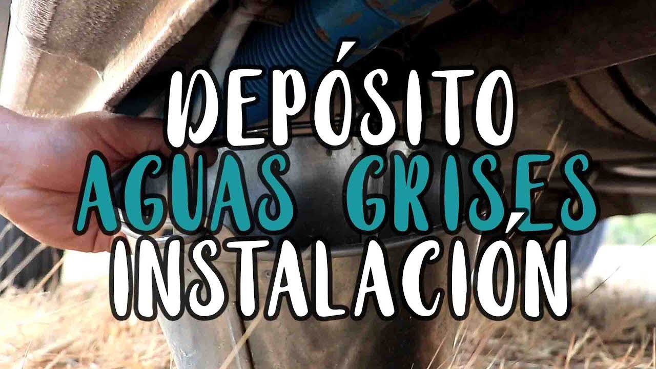 DEPÓSITOS DE AGUAS LIMPIAS Y GRISES 