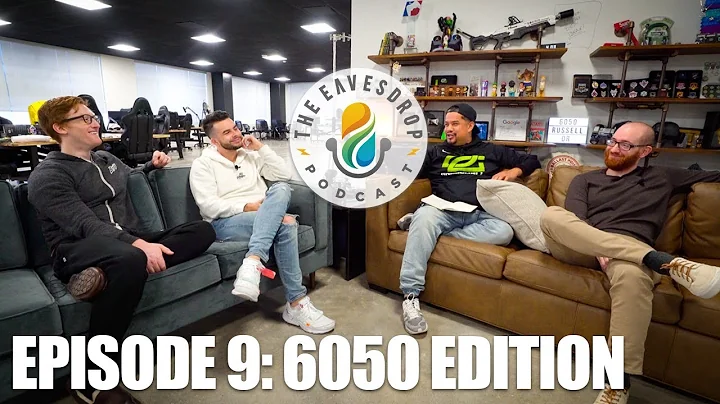 6050 Russell Drive Special  (ft Nadeshot, Scump, & BigT) | The Eavesdrop Podcast Ep. 9
