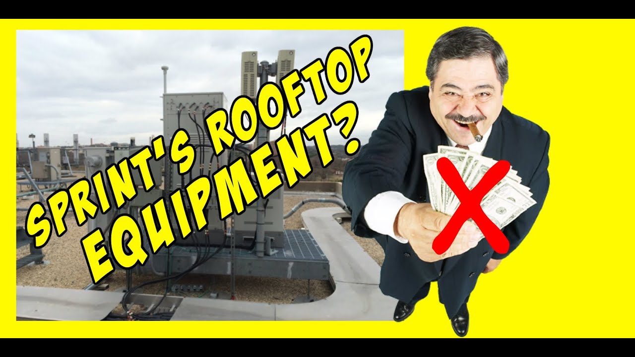 Should You Let Sprint Leave Their Equipment on Your Roof?