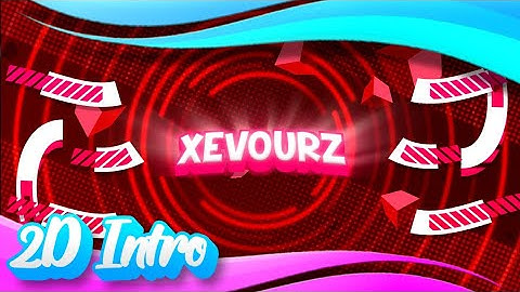 2D Intro ~ Xevourz • [ Paid ] ~ 100% Android