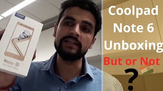 Coolpad Note 6 Unboxing | Never Buy Coolpad Before Watching This Video #montyhikes