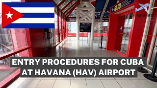 🇨🇺 Havana Airport (HAV) International Arrivals Procedure | Tourist Card & Declaration Form