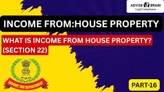 What is income from house property? (Section 22) #houseproperties