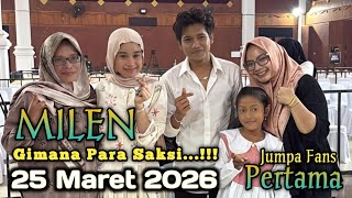 Catat 25 Maret 2026 || Jumpa Fans Pertama “MILEN” Mila & Valen Di Madura