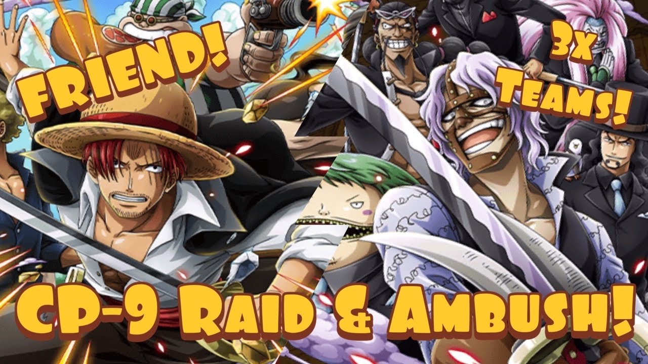 Optc No Shanks Crew Friends Got Your Back Cp 9 Raid Ambush One Piece Treasure Cruise Youtube