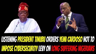 LISTENING PRES. TINUBU ORDERS CARDOSO NOT TO IMPOSE CYBERSECURITY LEVY ON LONG SUFF£RING NIGERIANS