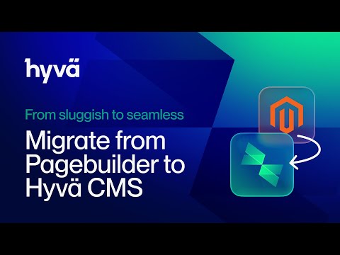 Hyvä CMS Migration Tool Demo | Import Magento Page Builder Content into Hyvä CMS
